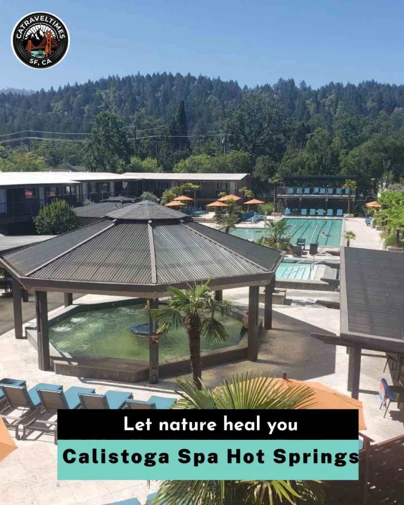 Calistoga Spa Hot Springs let nature heal you