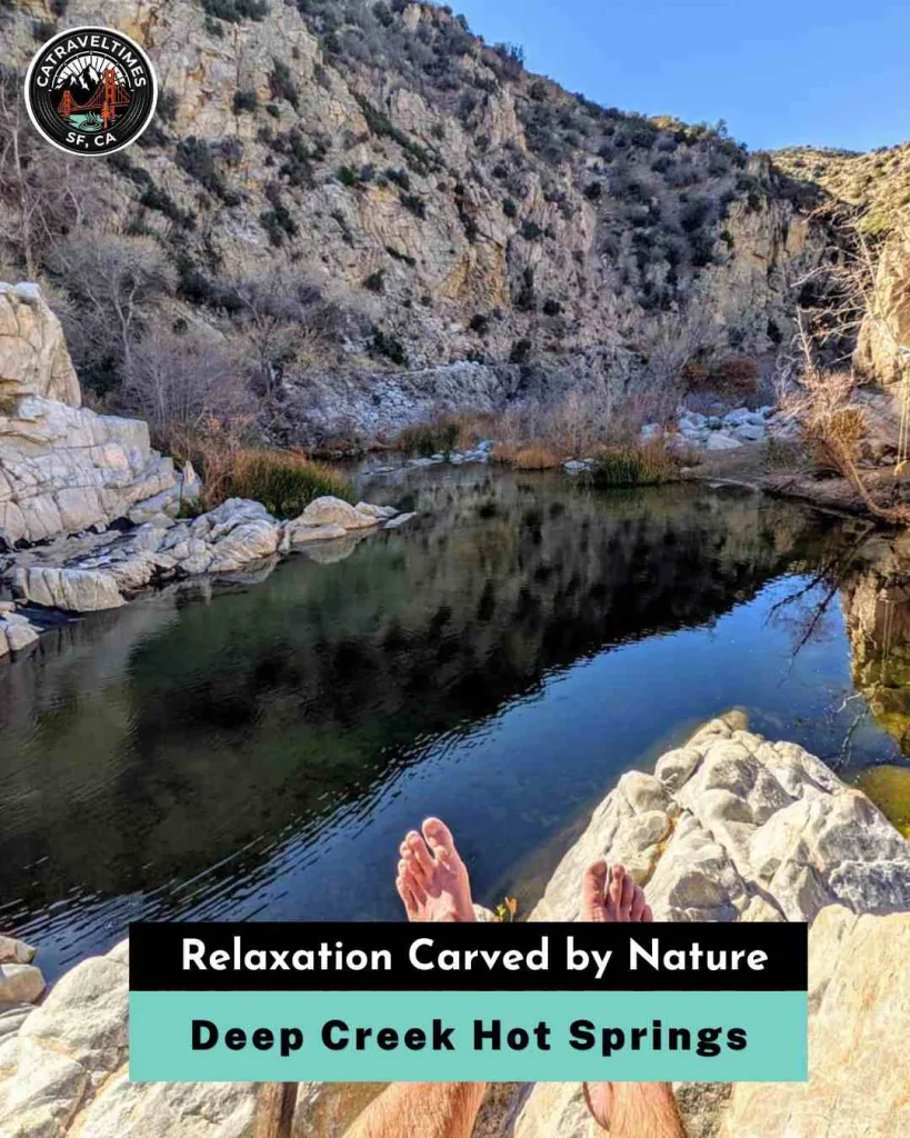 Deep Creek Hot Springs Relaxation Carved by nature