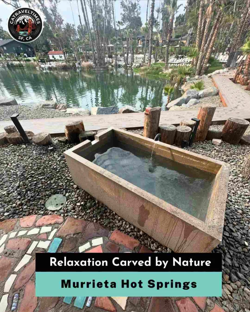 Murrieta Hot Springs Relaxation carved by nature