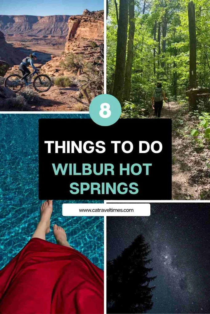 Things to Do at Wilbur Hot Springs
