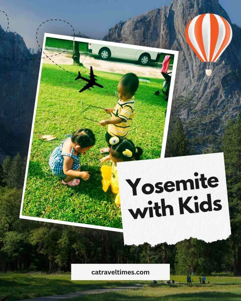 Yosemite with Kids: How to Adjust This Itinerary