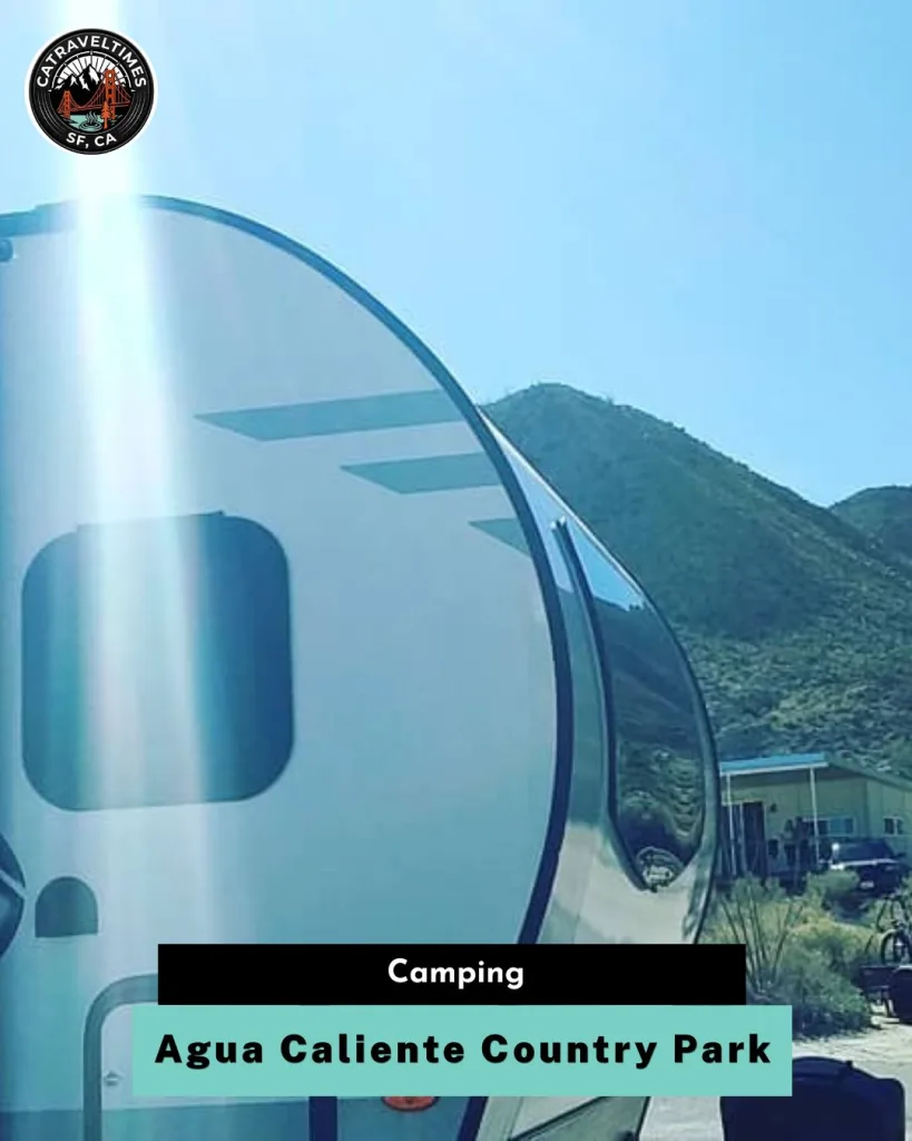 Agua Caliente County Park Camping
