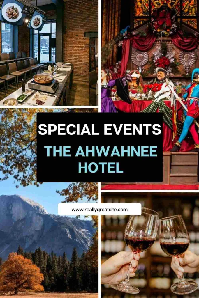 Special Events at the Ahwahnee Hotel