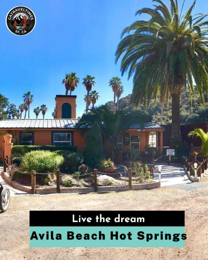 Avila Beach Hot Springs Live the dream