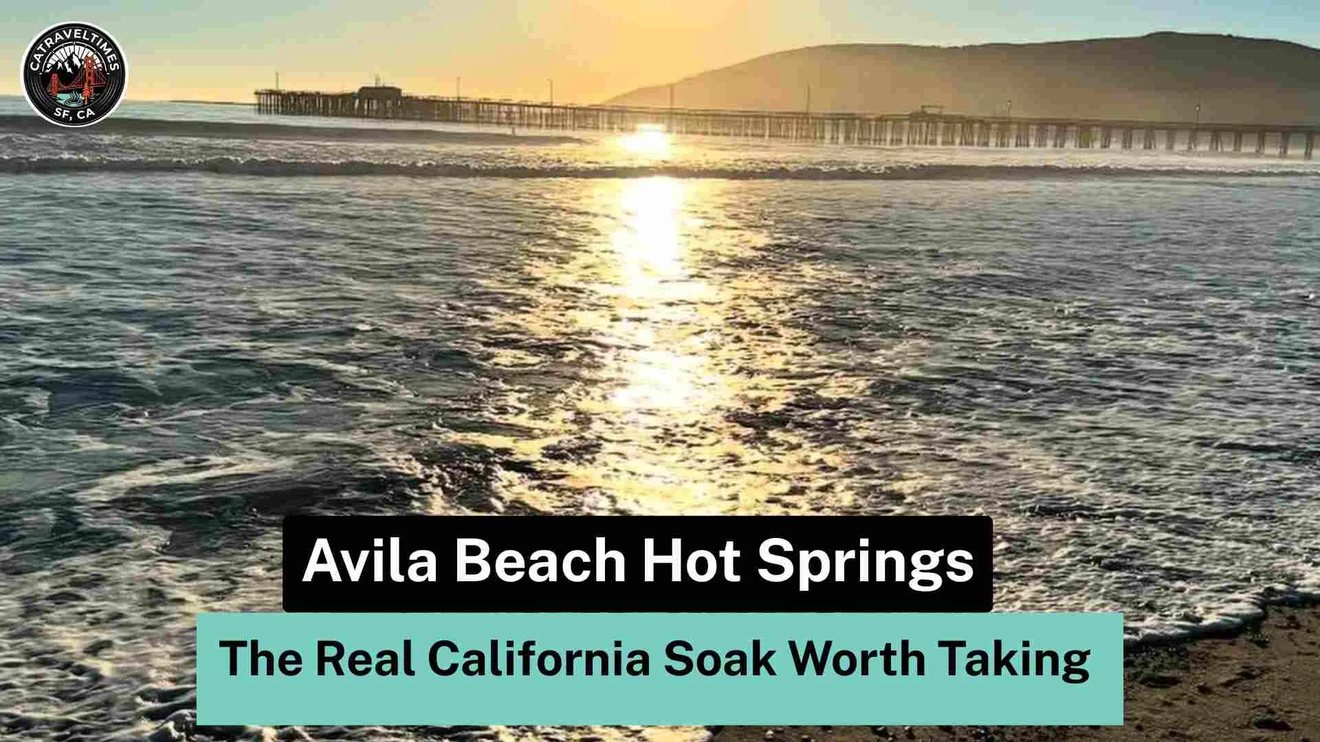 Avila Beach Hot Springs