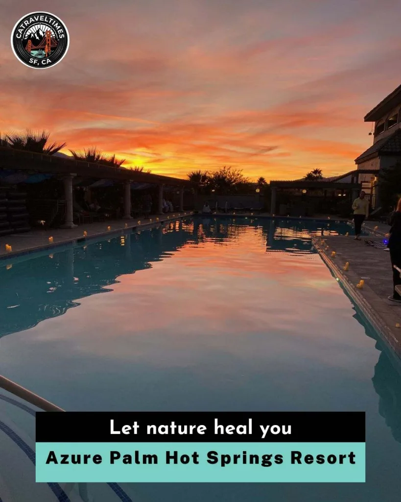 Azure Palm Hot Springs Resort & Day Spa Oasis, CA: Updated Guide 2026 4 Azure Palm Hot Springs Resort Let nature heal you