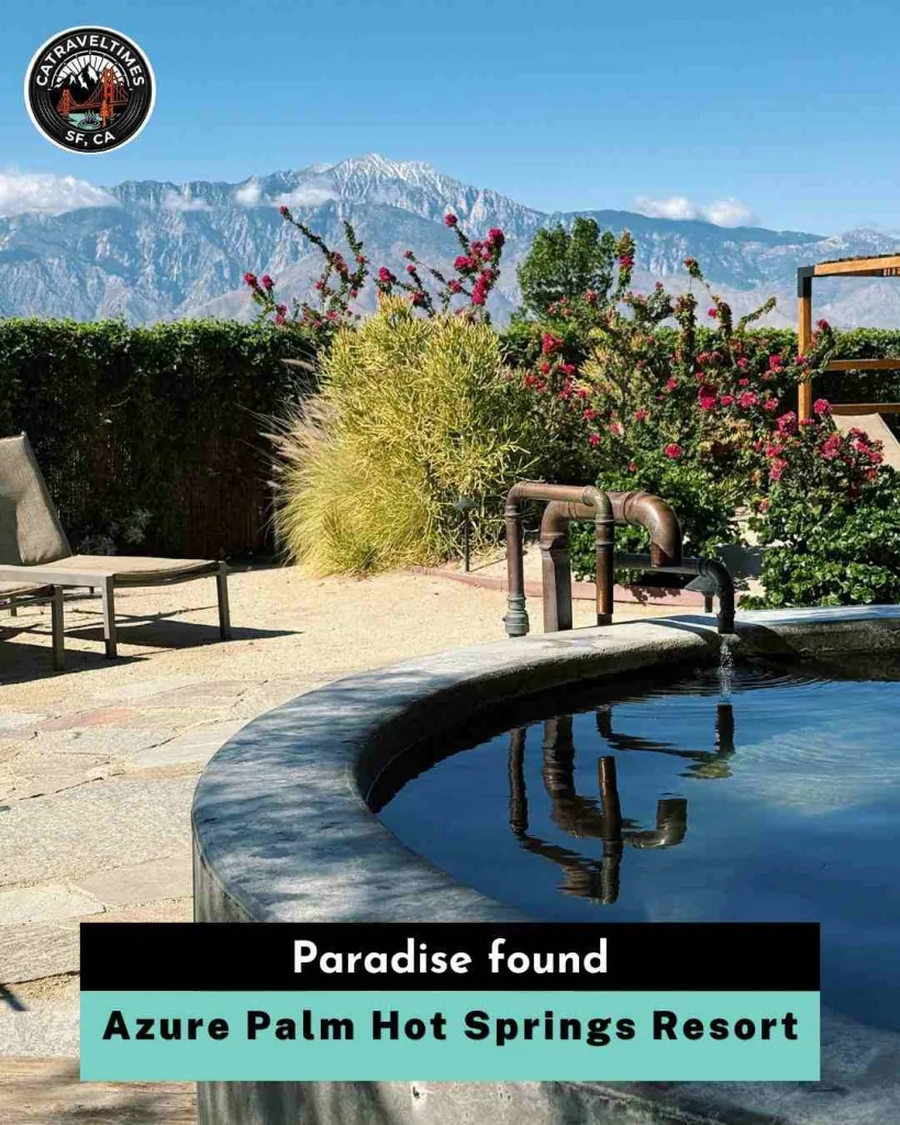 Azure Palm Hot Springs Resort & Day Spa Oasis, CA: Updated Guide 2026 5 Azure Palm Hot Springs Resort Paradise found
