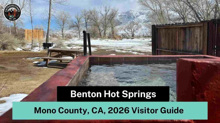 Benton Hot Springs, Mono County, CA, 2026 Visitor Guide