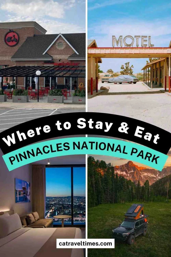 10 Things to Do in Pinnacles National Park in Central California (2026 Guide) 14 Where to Stay & Where to Eat in Pinnacles National Park