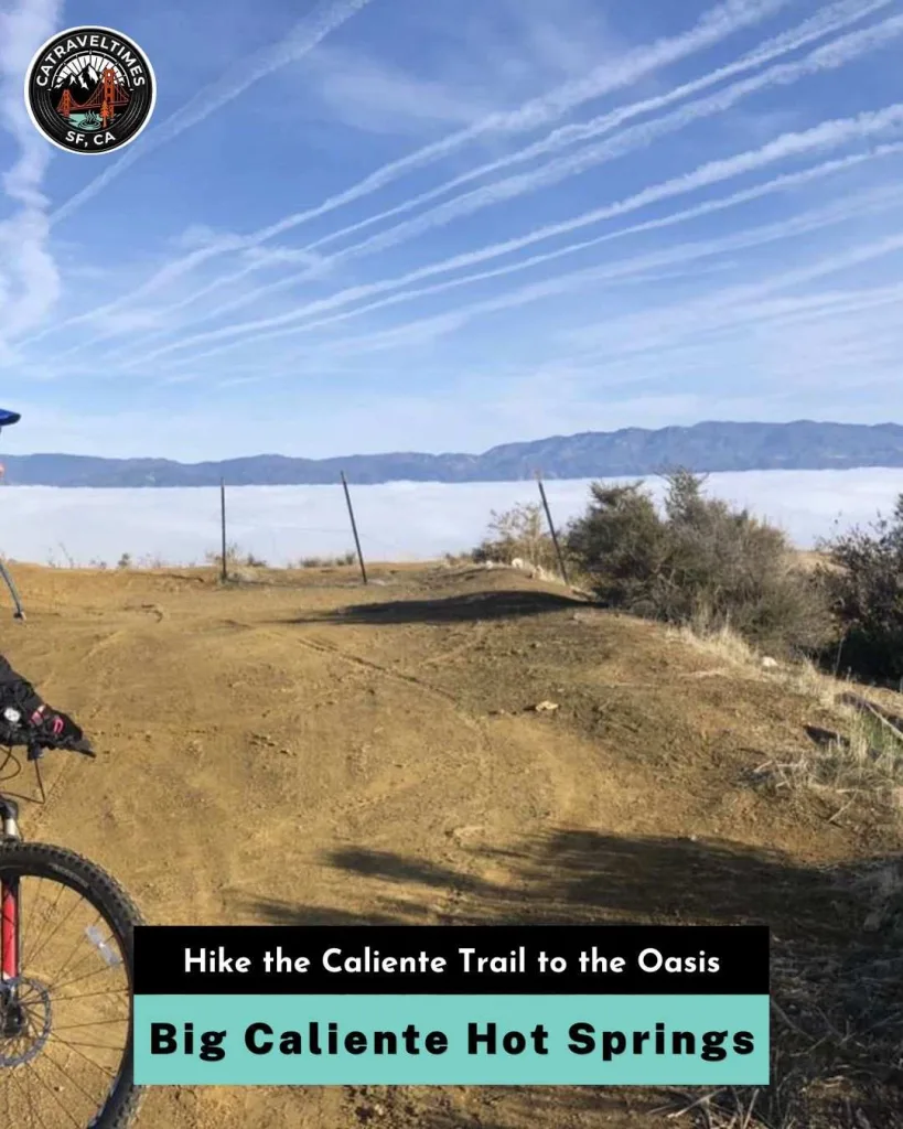 Hike the Caliente Trail to the Oasis