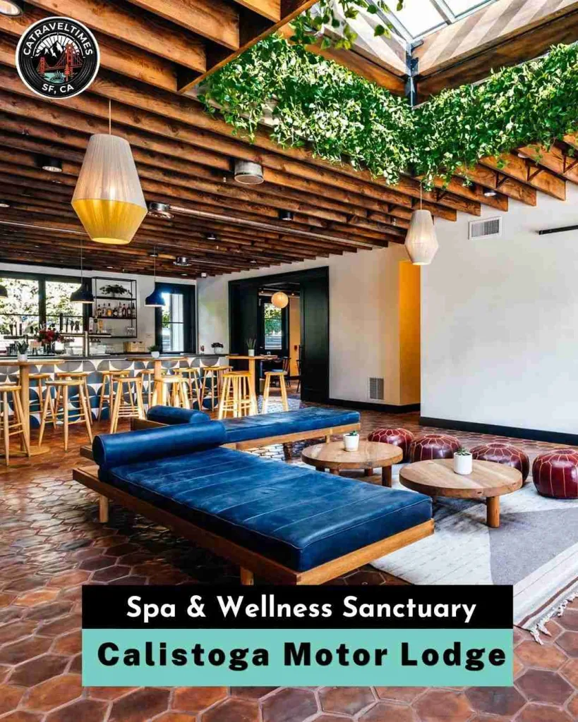 Calistoga Motor Lodge Spa & Wellness sanctuary
