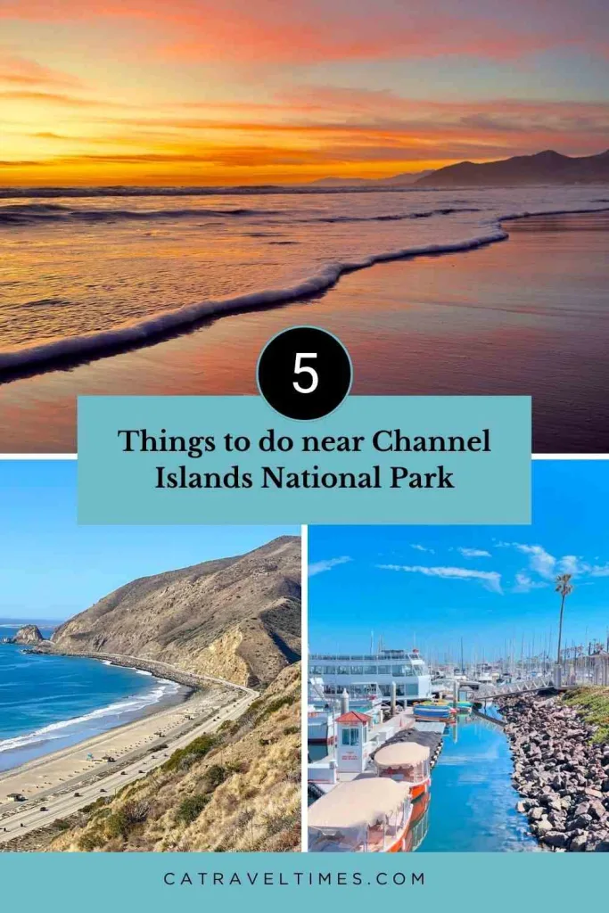 10+ Best Things to Do in Channel Islands National Park (2026 Complete Guide) 12 Things to Do Near Channel Islands National Park
