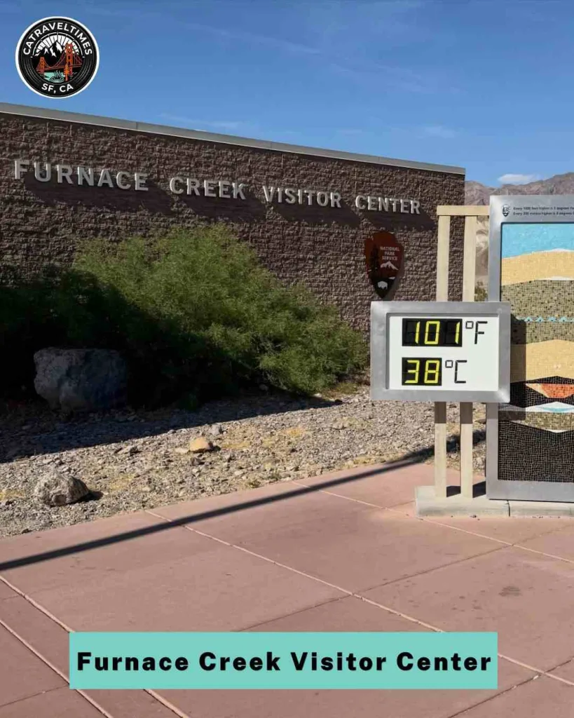 Furnace Creek Visitor Center (9:00 AM)