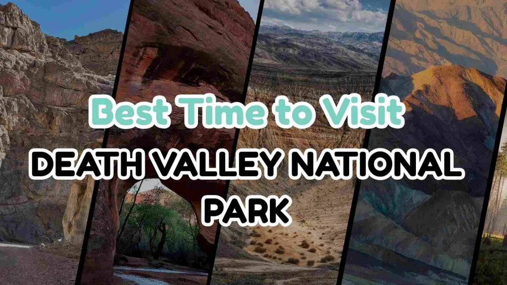 When Is the Best Time to Explore Death Valley National Park