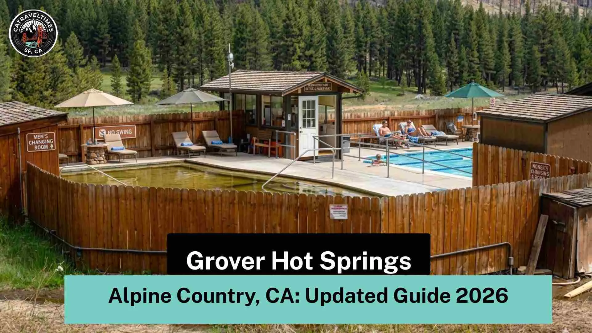 Grover Hot Springs