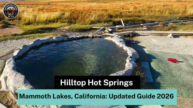 Hilltop Hot Springs Mammoth Lakes CA - Free Soaking Guide 14 Hilltop Hot Springs