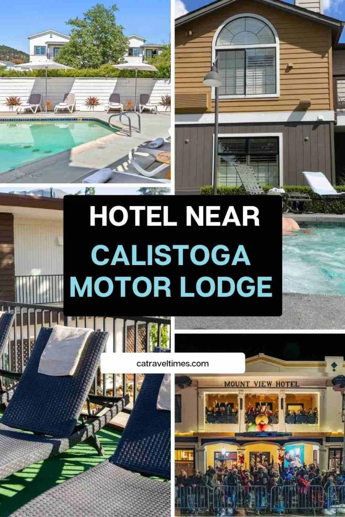 Hotels Near Calistoga Motor Lodge