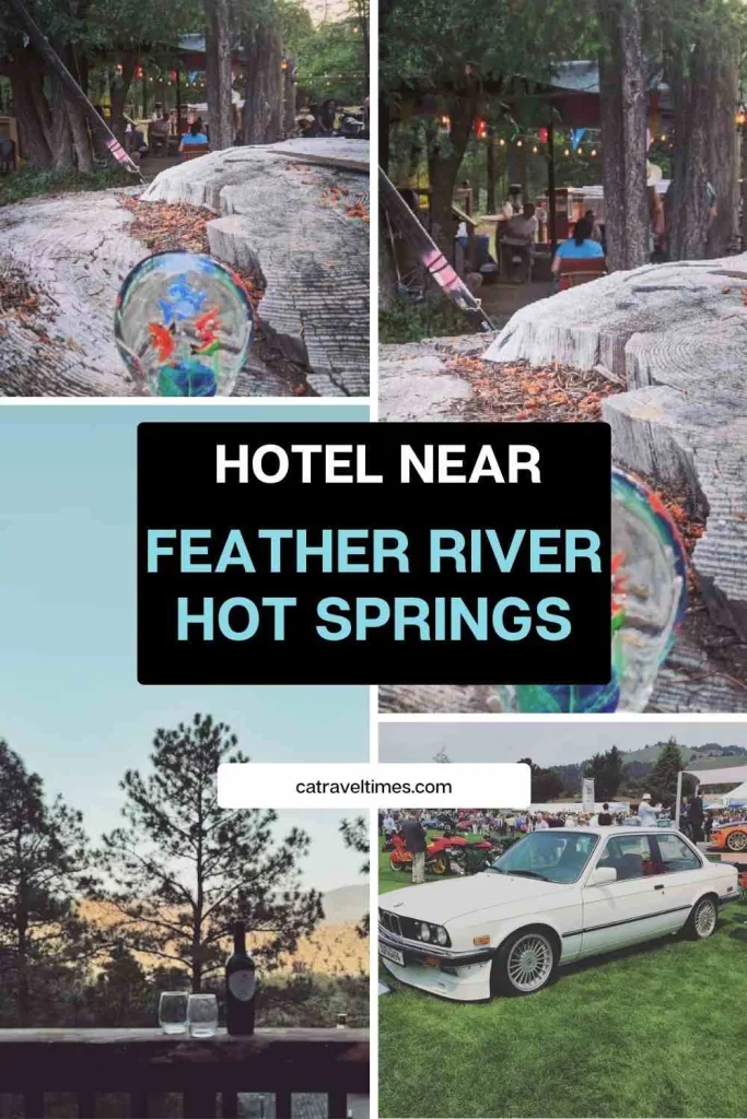 Hotels Near Feather River Hot Springs
