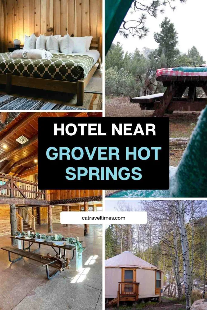 Hotels Near Grover Hot Springs