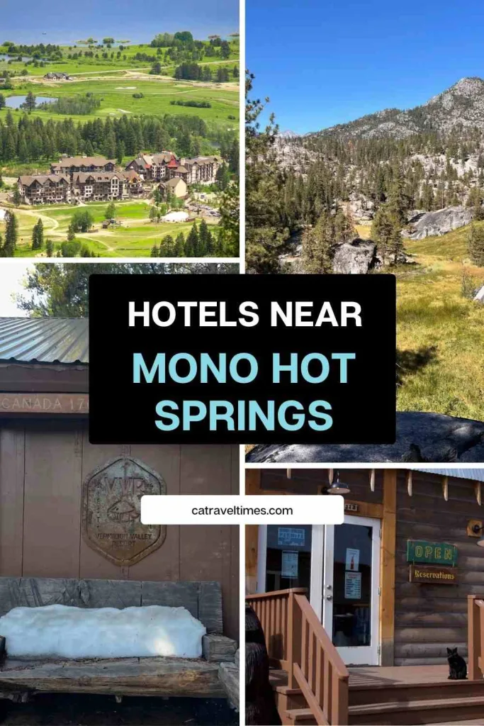Hotels Near Mono Hot Springs