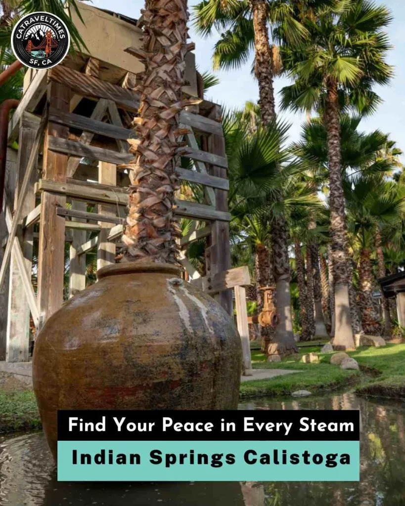 Indian Springs Calistoga Find Your Peace in Every Stream