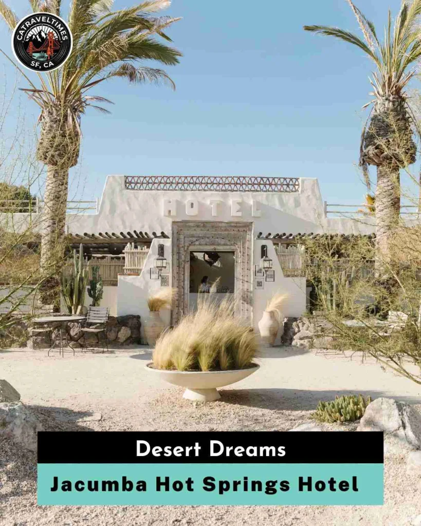 Jacumba Hot Springs Hotel Desert Dream