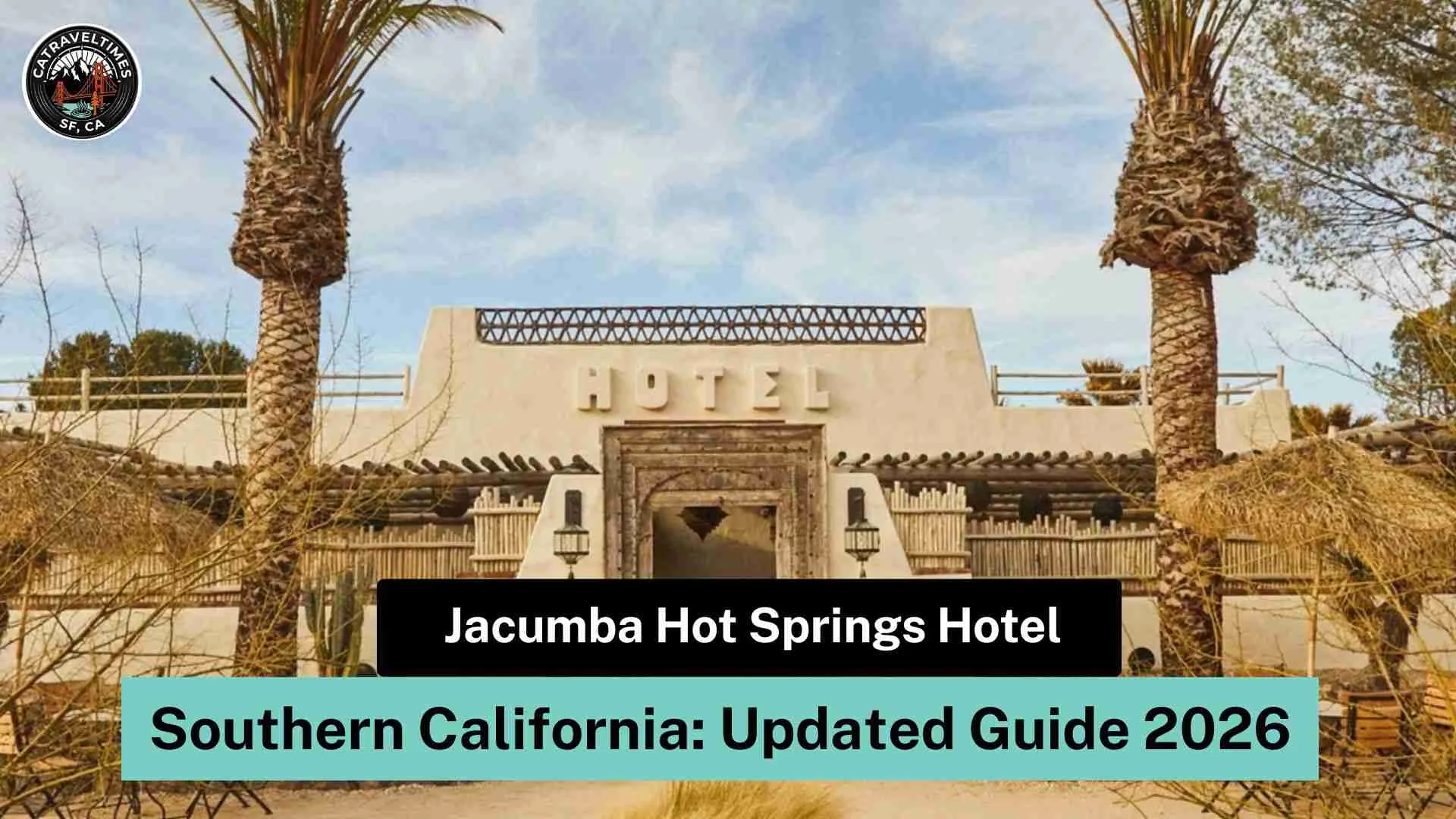 Jacumba Hot Springs Hotel