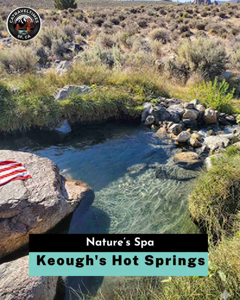 Keough's Hot Springs, Bishop, CA: Updated Guide 2026 6 Keough's Hot Springs Nature's Spa