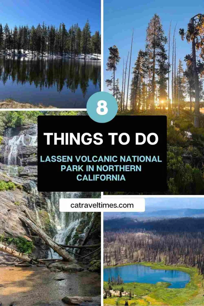 25 Best Things To Do in Lassen Volcanic National Park in Northern California (2026 Guide)