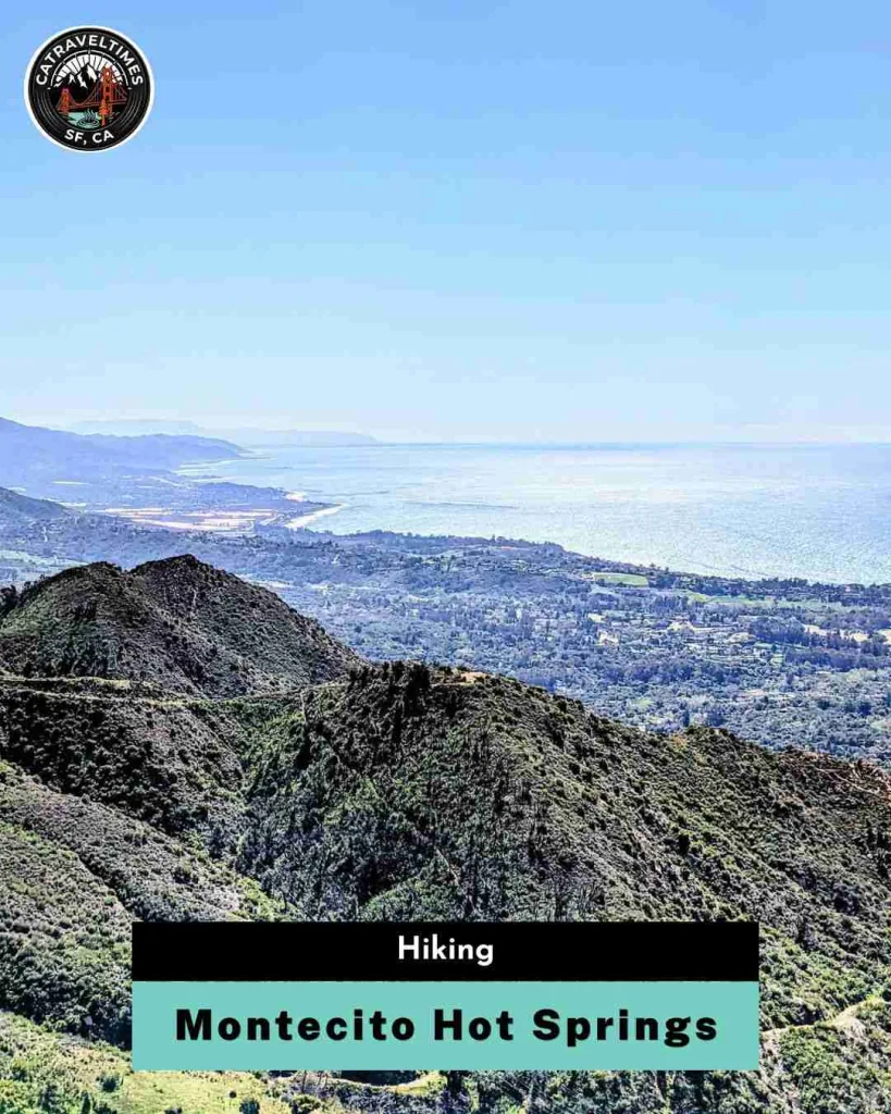 Montecito Hot Springs Hiking