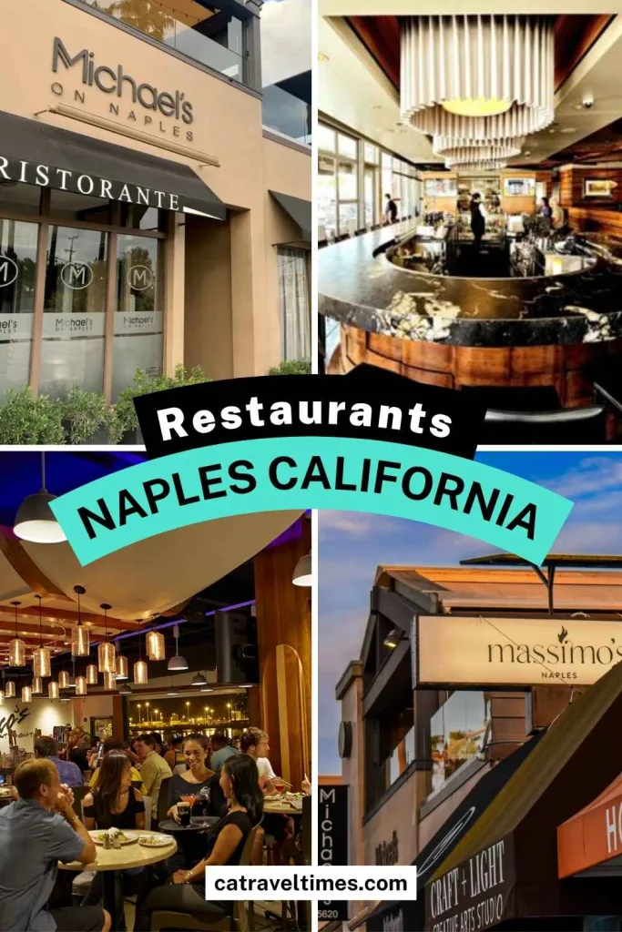 Restaurants in Naples California
