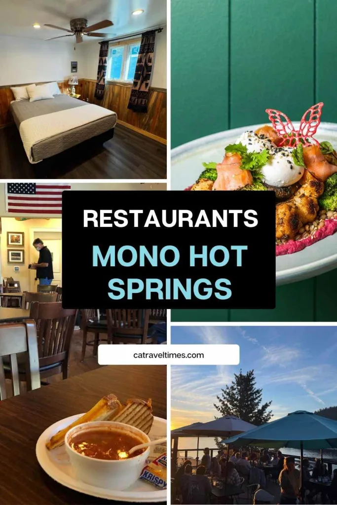Restaurants Near Mono Hot Springs