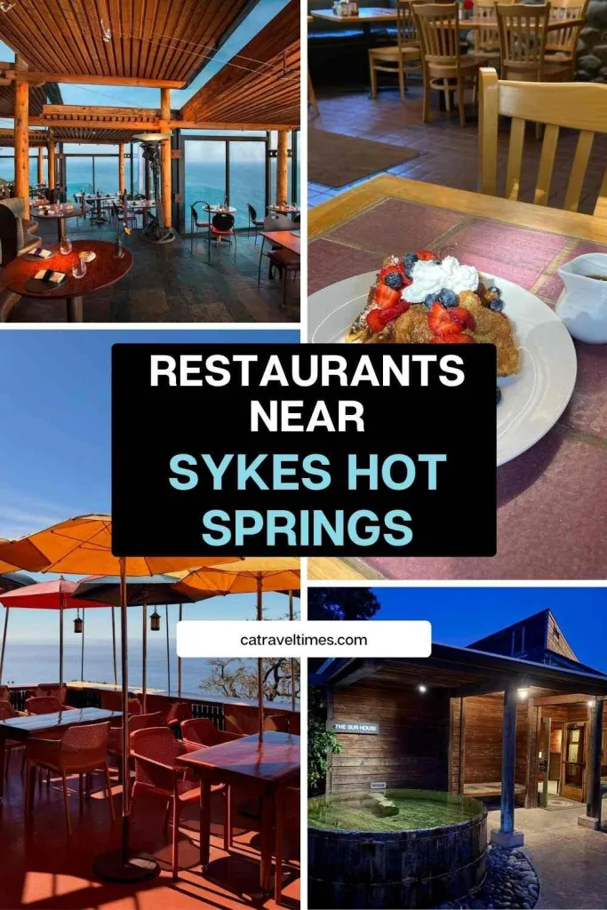 Sykes Hot Springs, Near Big Sur: Updated Guide 2026 9 Restaurants Near Sykes Hot Springs