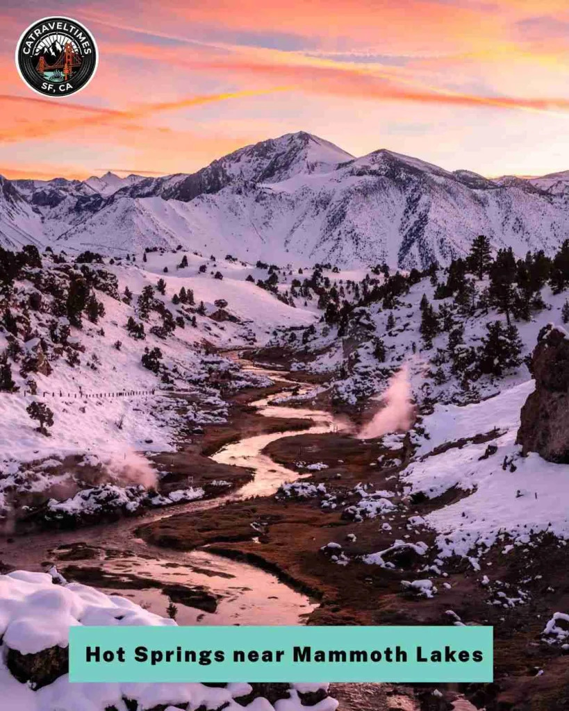 Soak in Hot Springs near Mammoth Lakes