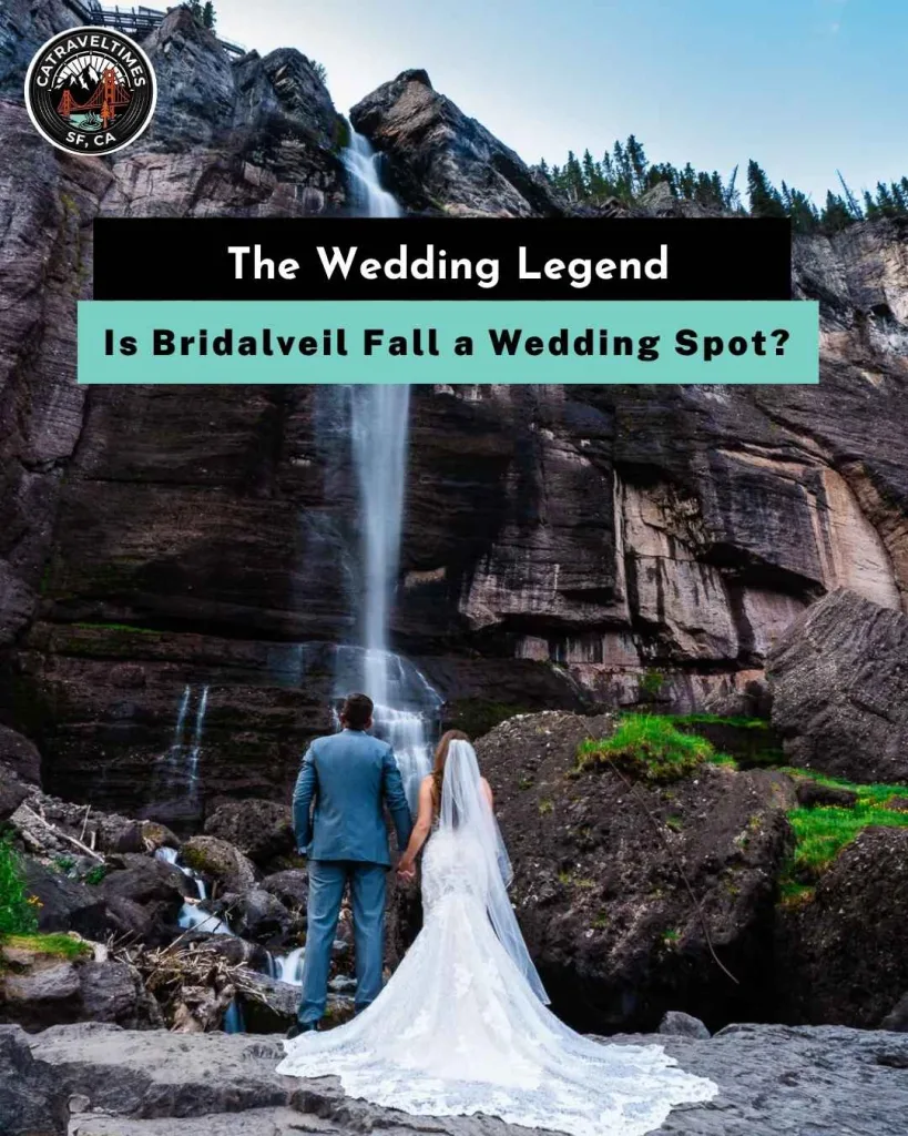 The Wedding Legend: Is Bridalveil Fall a Wedding Spot?