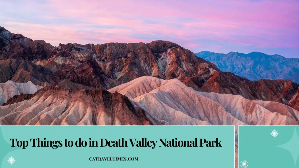 top things to do in death valley national park