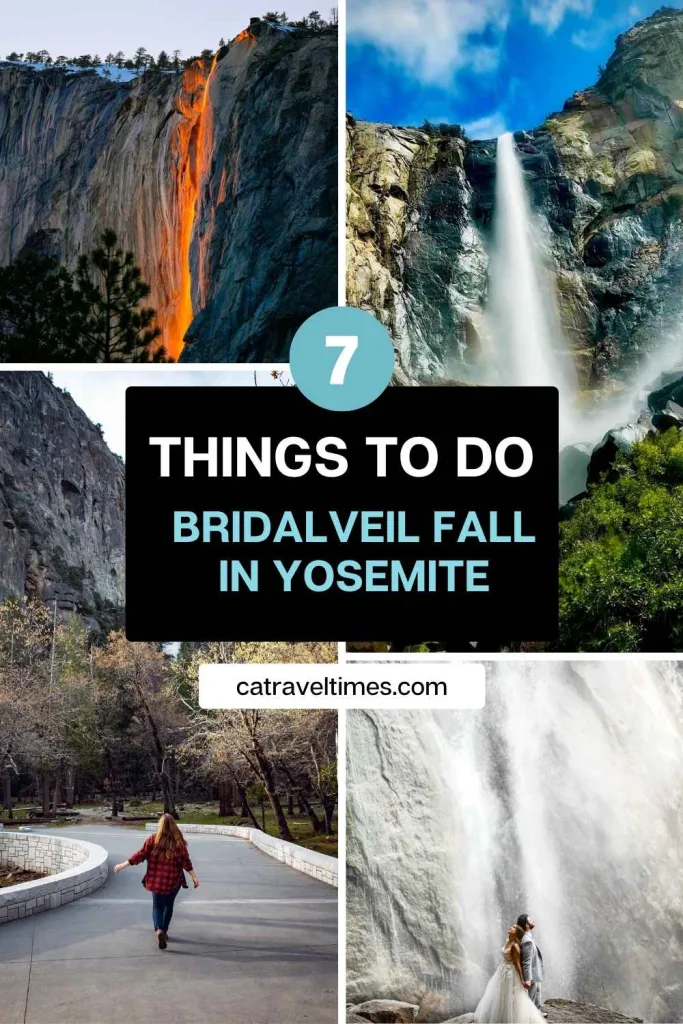 Things to Do at Bridalveil Fall in Yosemite
