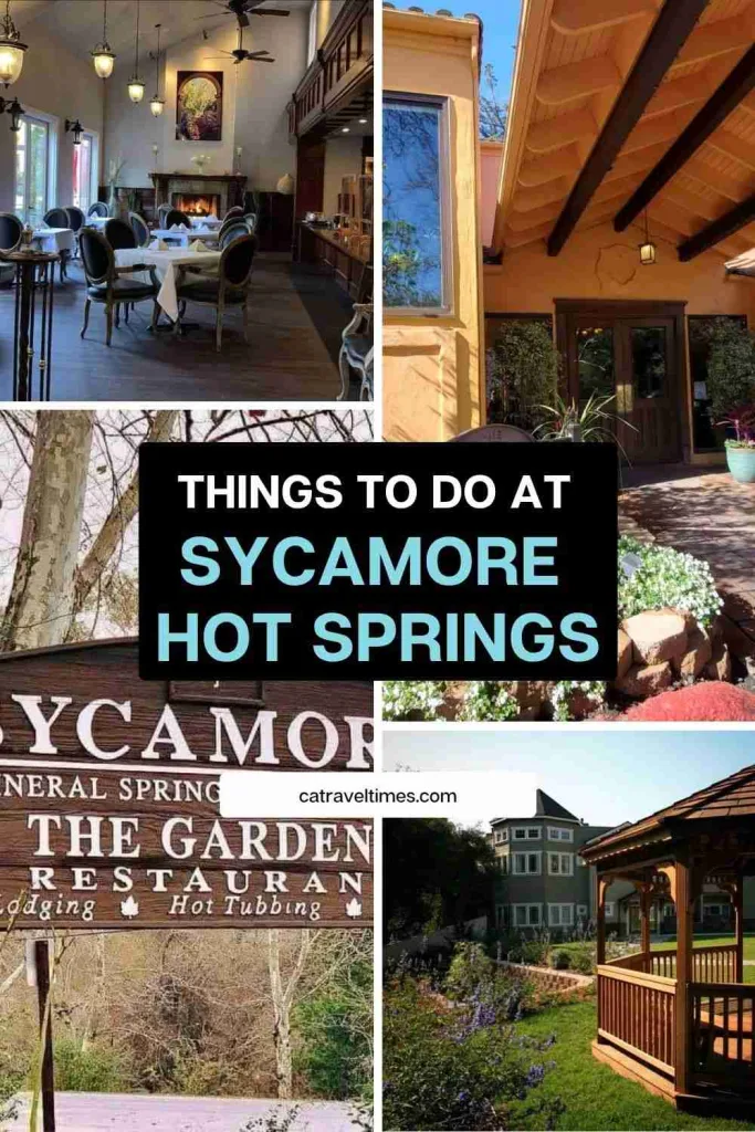 Things to Do at Sycamore Hot Springs Resort