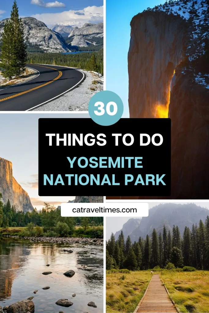 Things to Do in Yosemite National Park