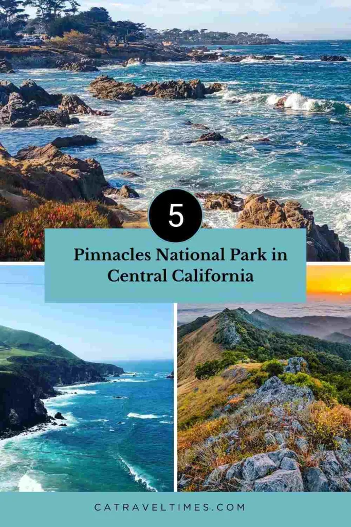 10 Things to Do in Pinnacles National Park in Central California (2026 Guide) 13 5 Things to Do Near Pinnacles National Park