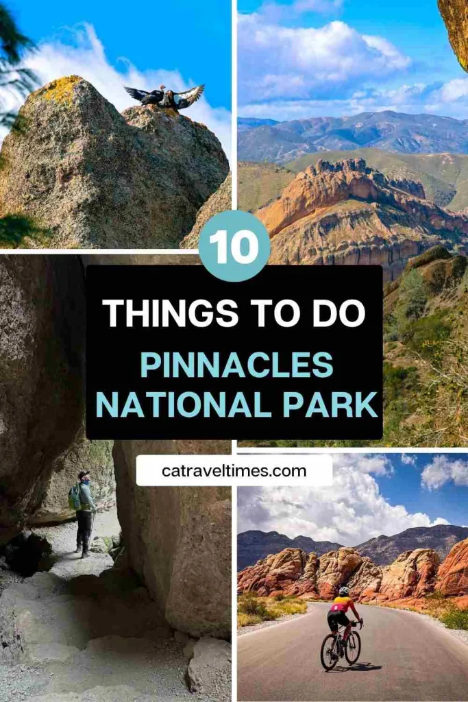 10 Things to Do in Pinnacles National Park in Central California (2026 Guide) 2 10 Things to Do in Pinnacles National Park in Central California