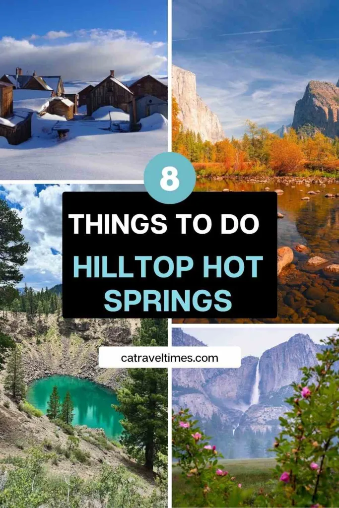 Things to Do at Hilltop Hot Springs