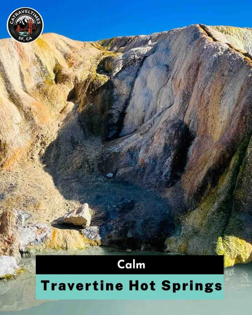 Travertine Hot Springs Calm