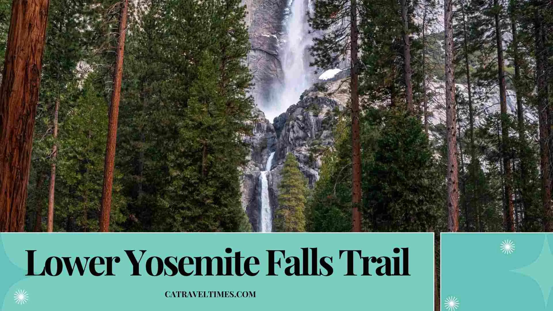 Lower Yosemite Falls Trail