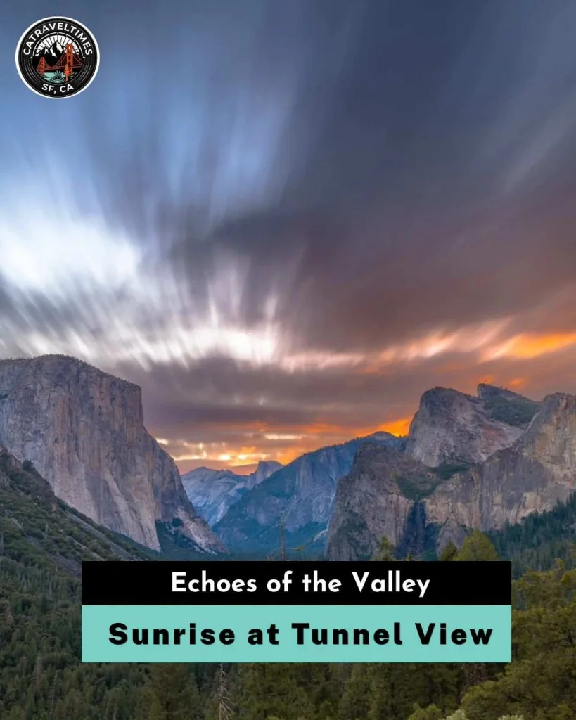 Watch Sunrise at Tunnel View