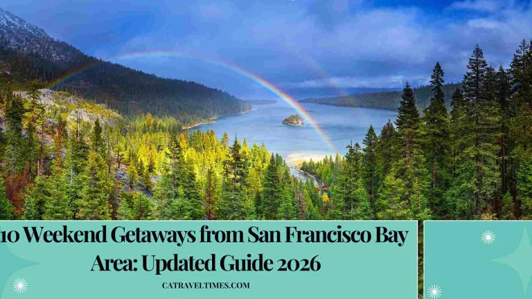 10 Weekend Getaways from San Francisco Bay Area: Updated Guide 2026 1 10 Weekend Getaways from San Francisco Bay Area