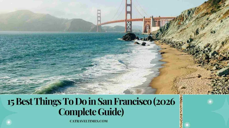 15 Best Things To Do in San Francisco
