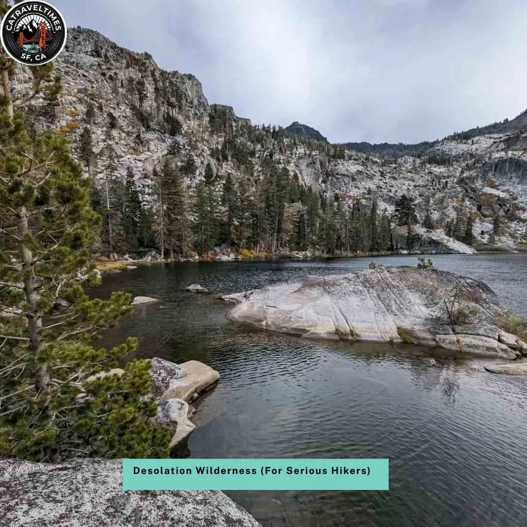 Desolation Wilderness (For Serious Hikers)
