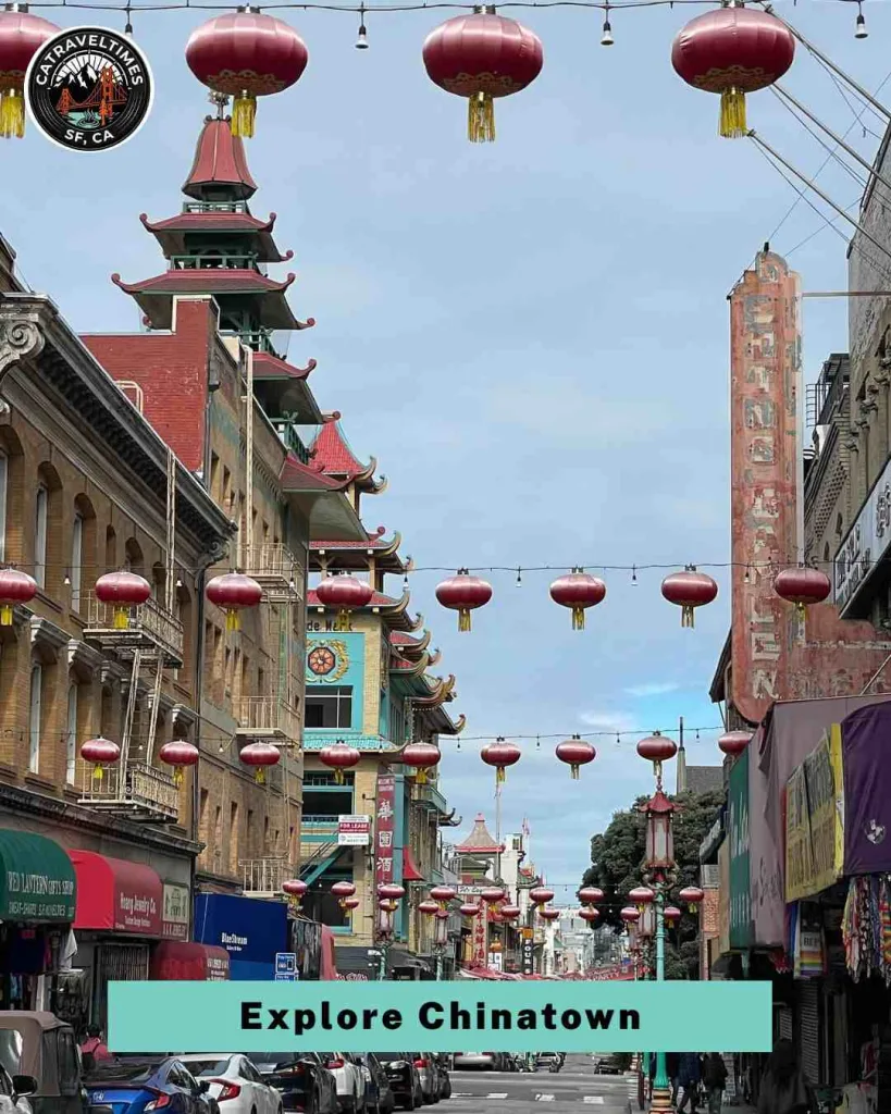 15 Best Things To Do in San Francisco (2026 Complete Guide) 4 Explore Chinatown