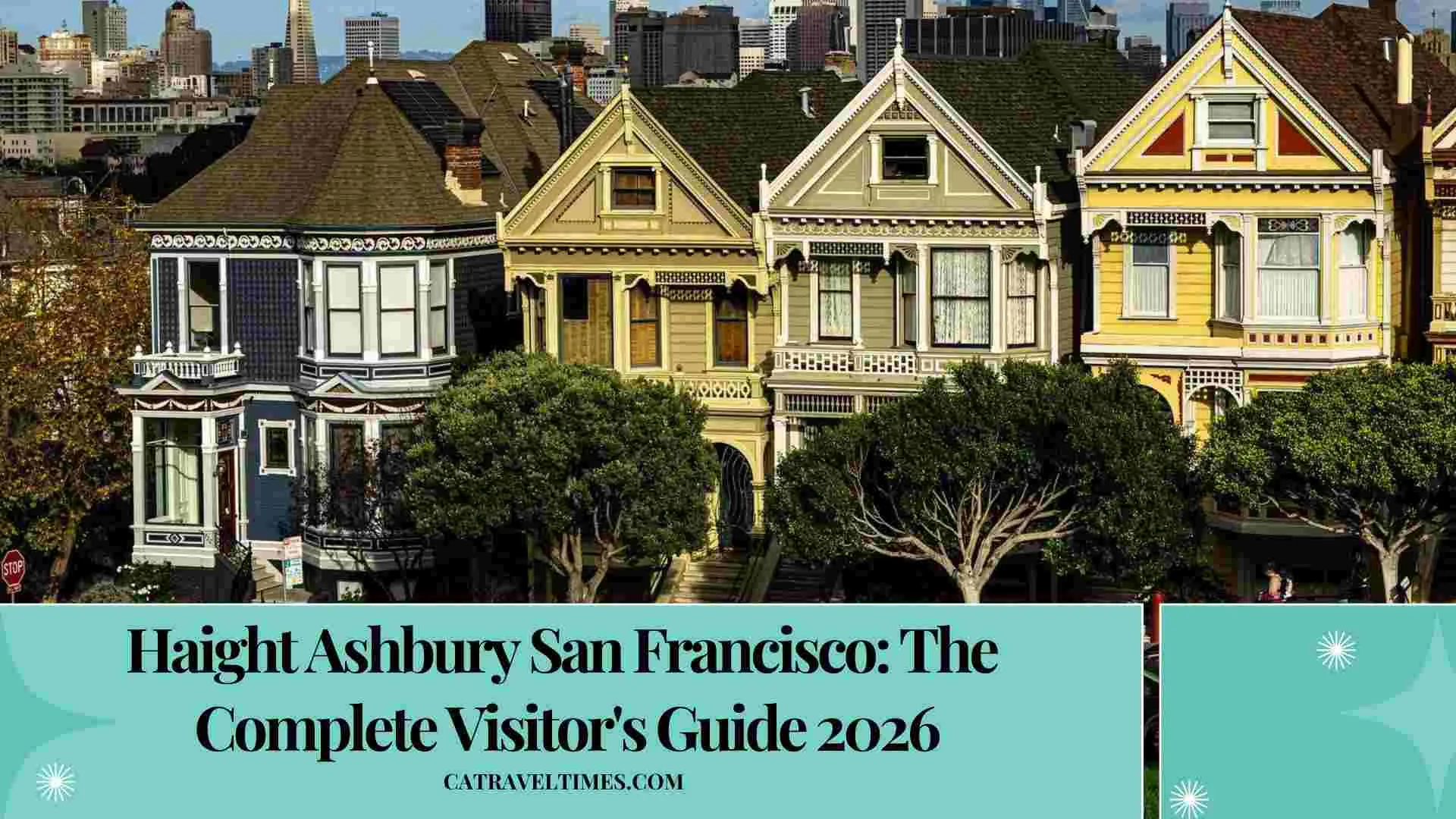 Haight Ashbury San Francisco
